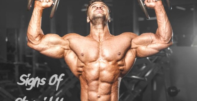 9 Signs of Steroid Use (How To Tell If Someone Is On Steroids)
